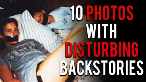 creepy photos with disturbing backstories.